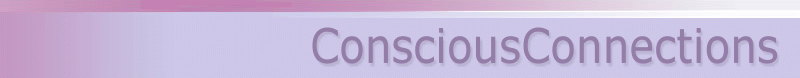 Conscious Connections
